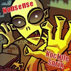Noctule Sorix : Nonsense